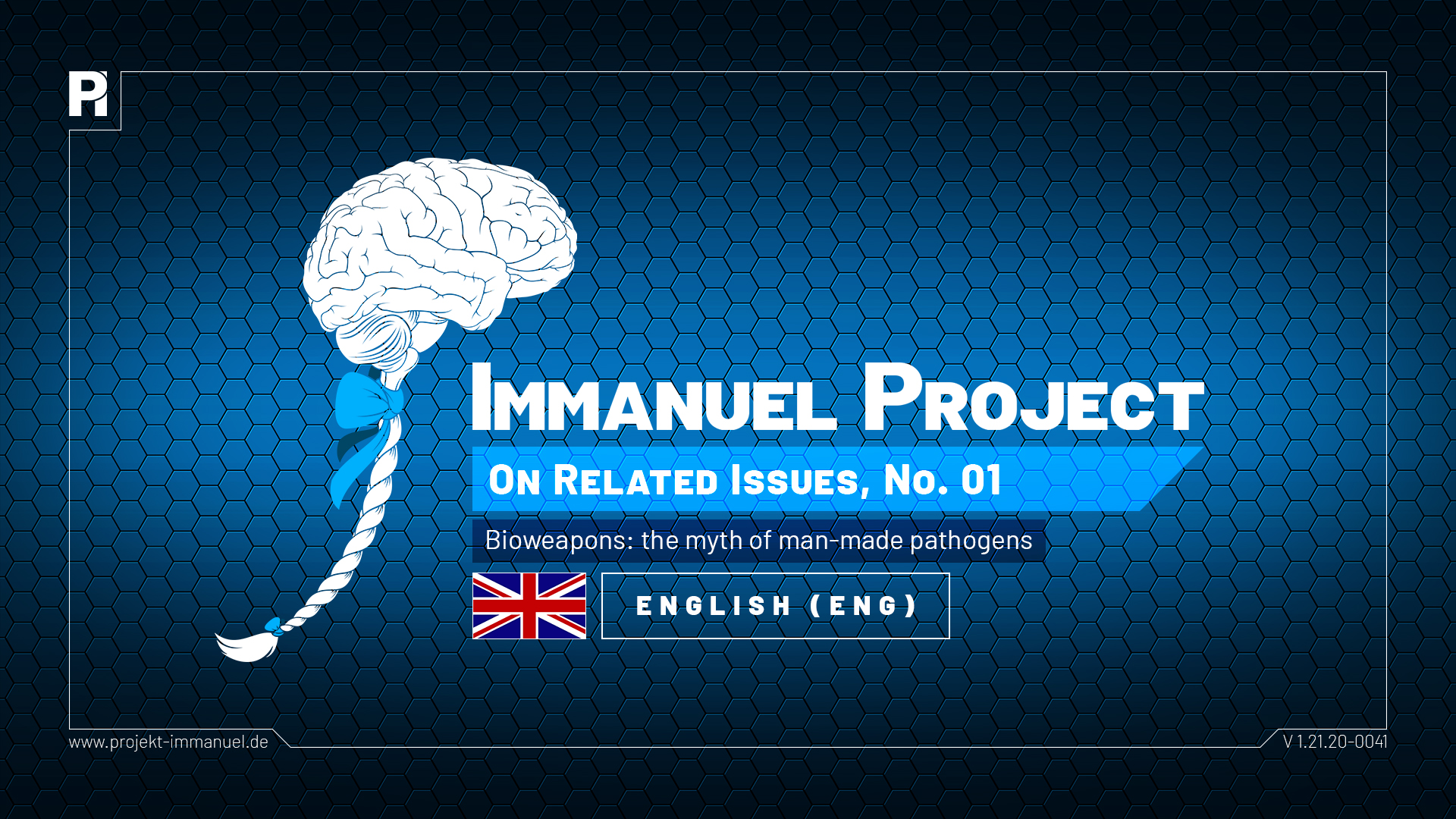 Immanuel Project - O.R.I., No. 01: bioweapons - the myth of man-made pathogens 🇬🇧