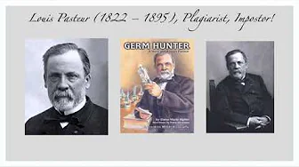 The Cause of all Diseases, Part 1: Louis Pasteur vs Antoine Bechamp