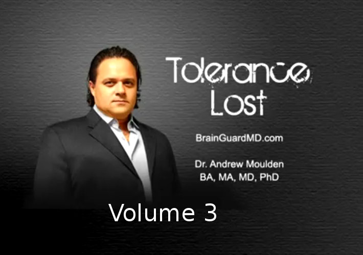 Dr. Andrew Moulden's Tolerance Lost: Part 3 of 3 - Believing...