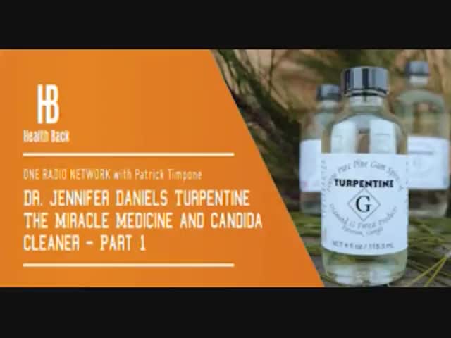 Dr- Jennifer Daniels - Turpentine; The Miracle Medicine and Candida Cleaner (Classic Interview)